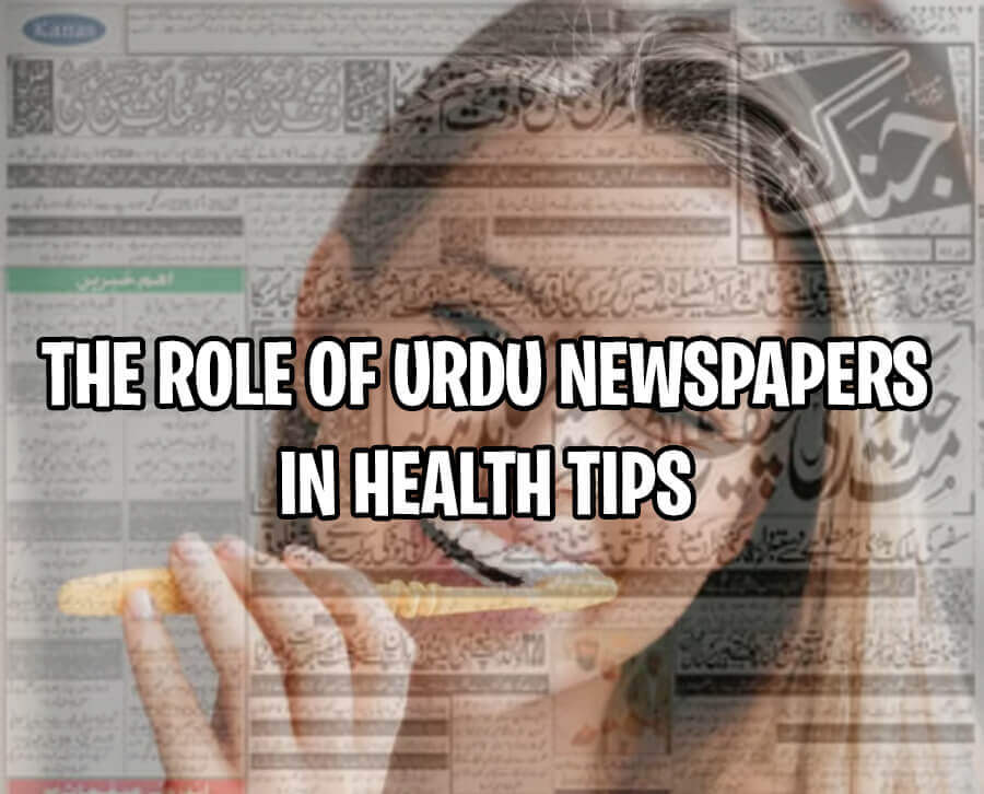 Role of Urdu Newspapers in Health Tips