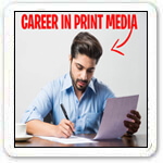 Career in Print Media