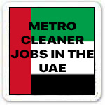 Metro Cleaner Jobs in UAE