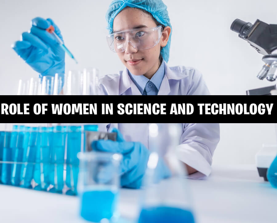 Role of Women in Sciene and Technology